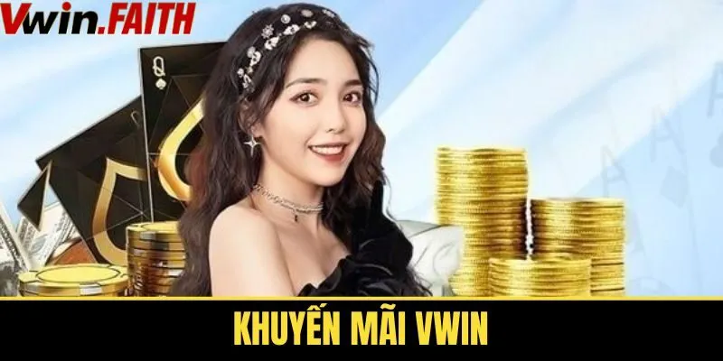 Khuyến Mãi VWIN - Cơ Hội Vàng Cho Người Chơi Thắng Lớn